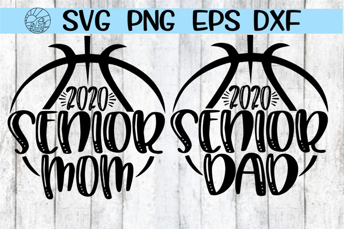 Download Basketball Mom/Dad-Senior 2020-Both Designs-SVG PNG EPS DXF