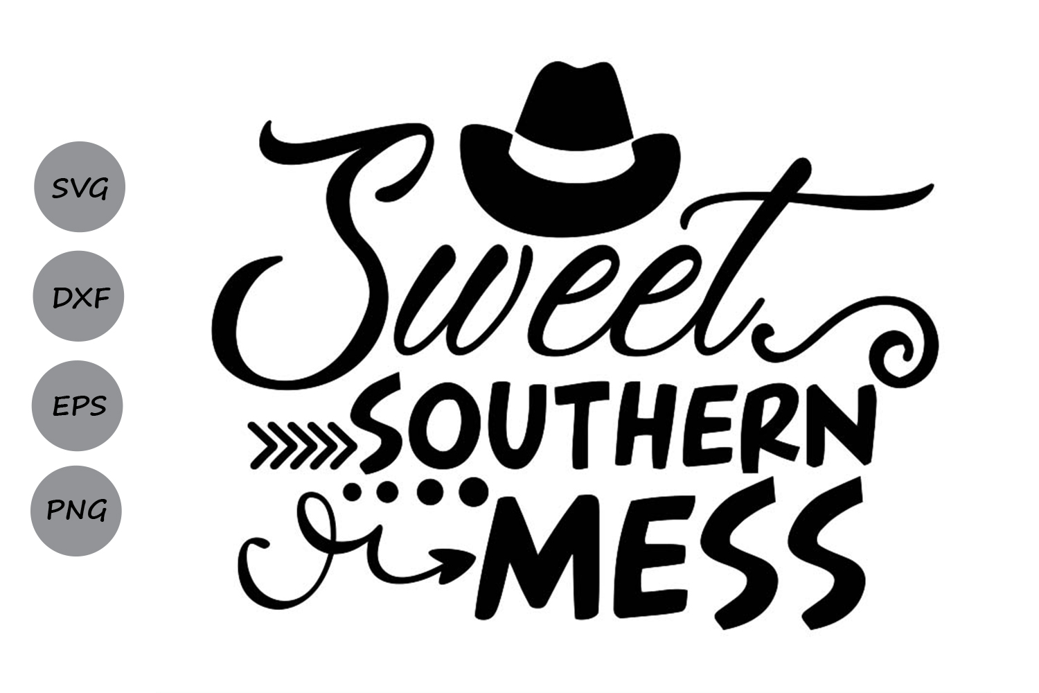 Download Sweet Southern Mess Svg, Southern Svg, Country Girl Svg.