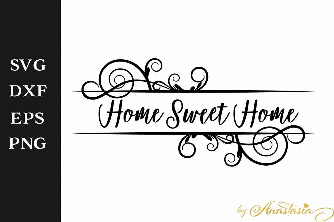 Download Home Sweet Home SVG Greeting Sign Cutting File