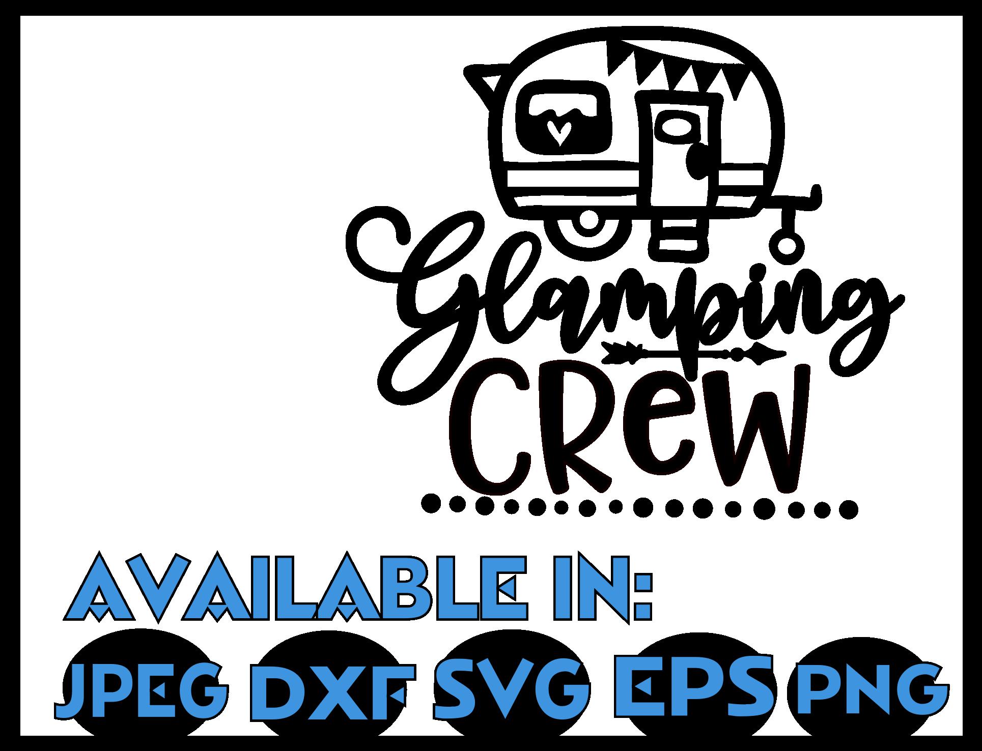 Free Free 55 Camping Crew Svg SVG PNG EPS DXF File