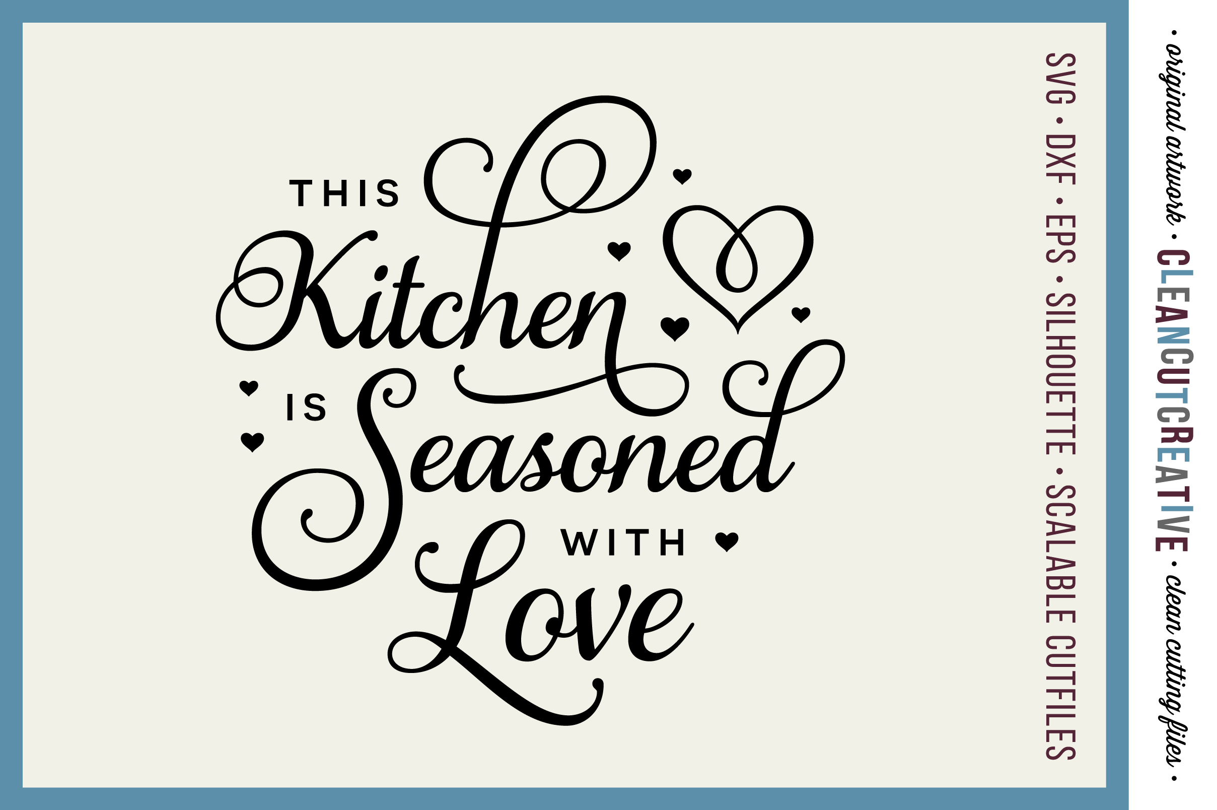 Download This Kitchen is Seasoned with Love - SVG DXF EPS PNG - Cricut & Silhouette - clean cutting files