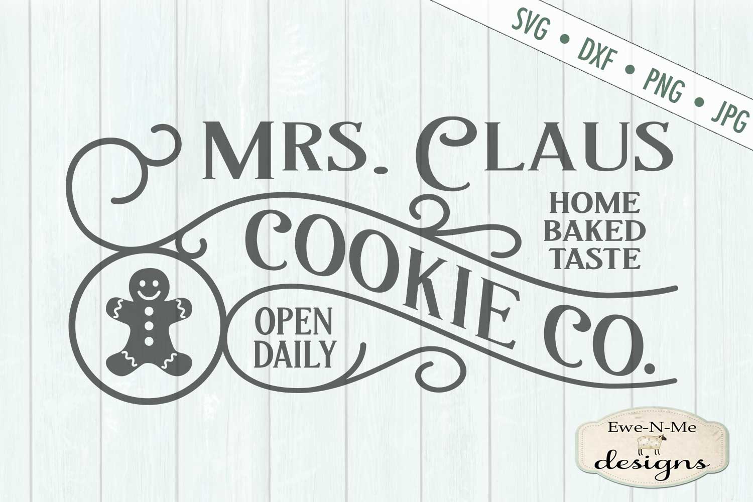 Mrs Claus Cookie Company Christmas Gingerbread SVG DXF Files