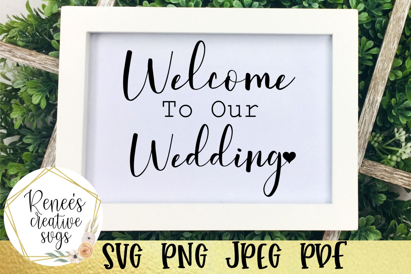 Download Welcome to our wedding |Wedding Quote Saying |SVG Cut File