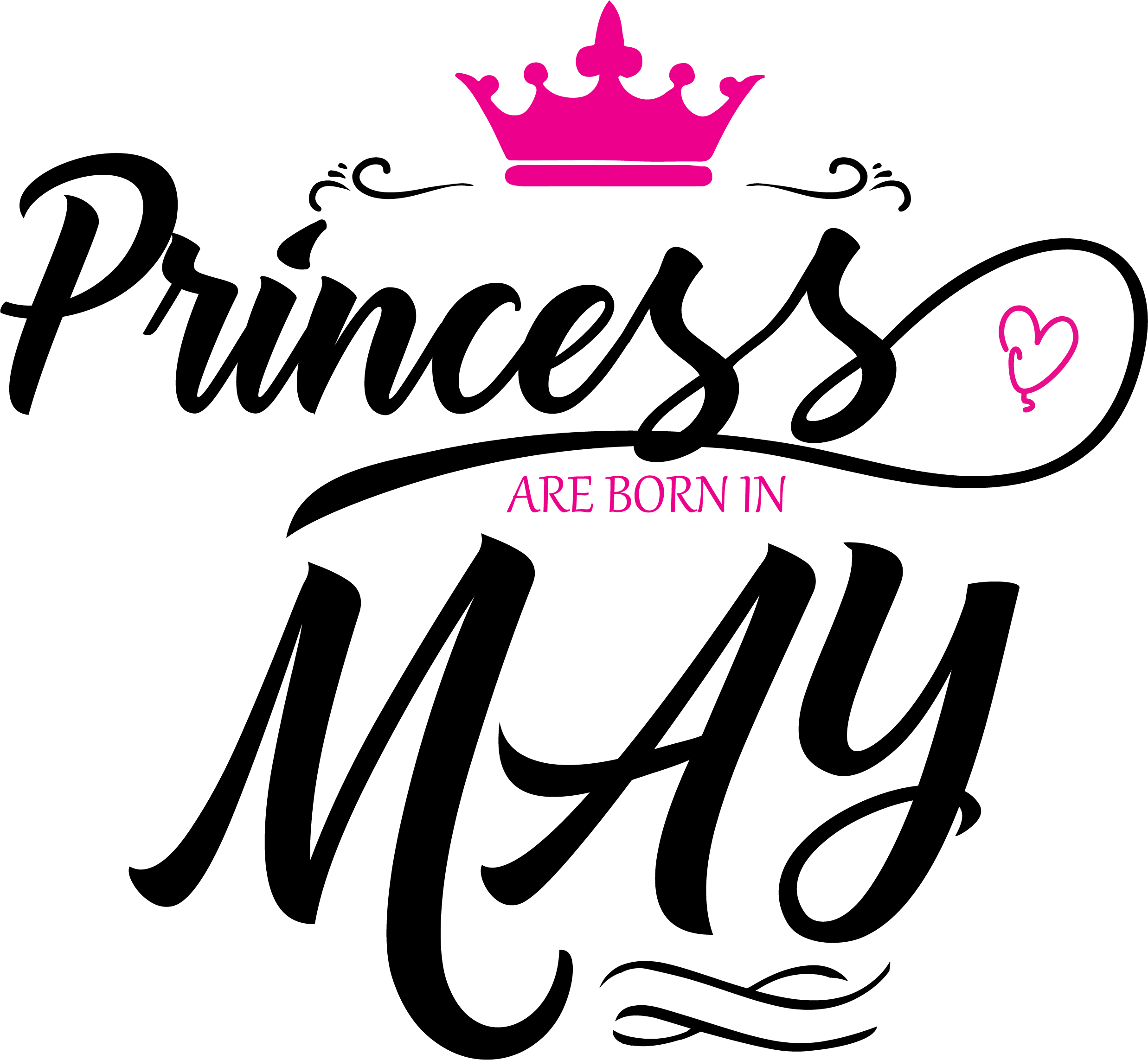 Princess are born in May Svg,Dxf,Png,Jpg,Eps vector file (56745) | Cut ...