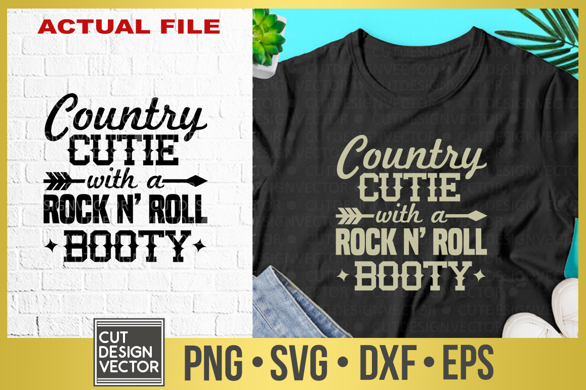 Country Cutie with a Rock N' Roll Booty SVG (305253) | SVGs | Design ...