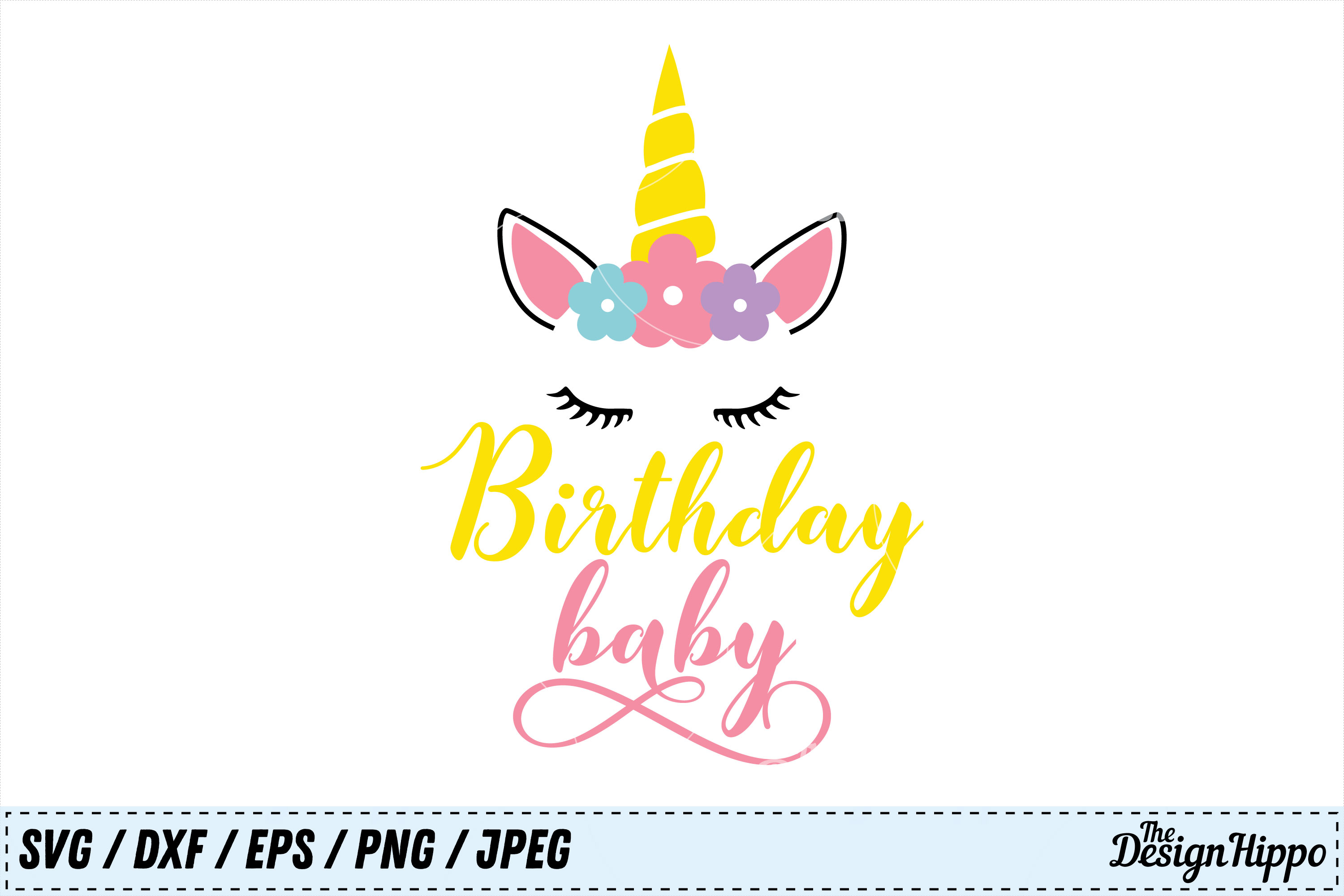 Download Birthday Baby SVG, Unicorn SVG, Birthday SVG, Baby SVG ...