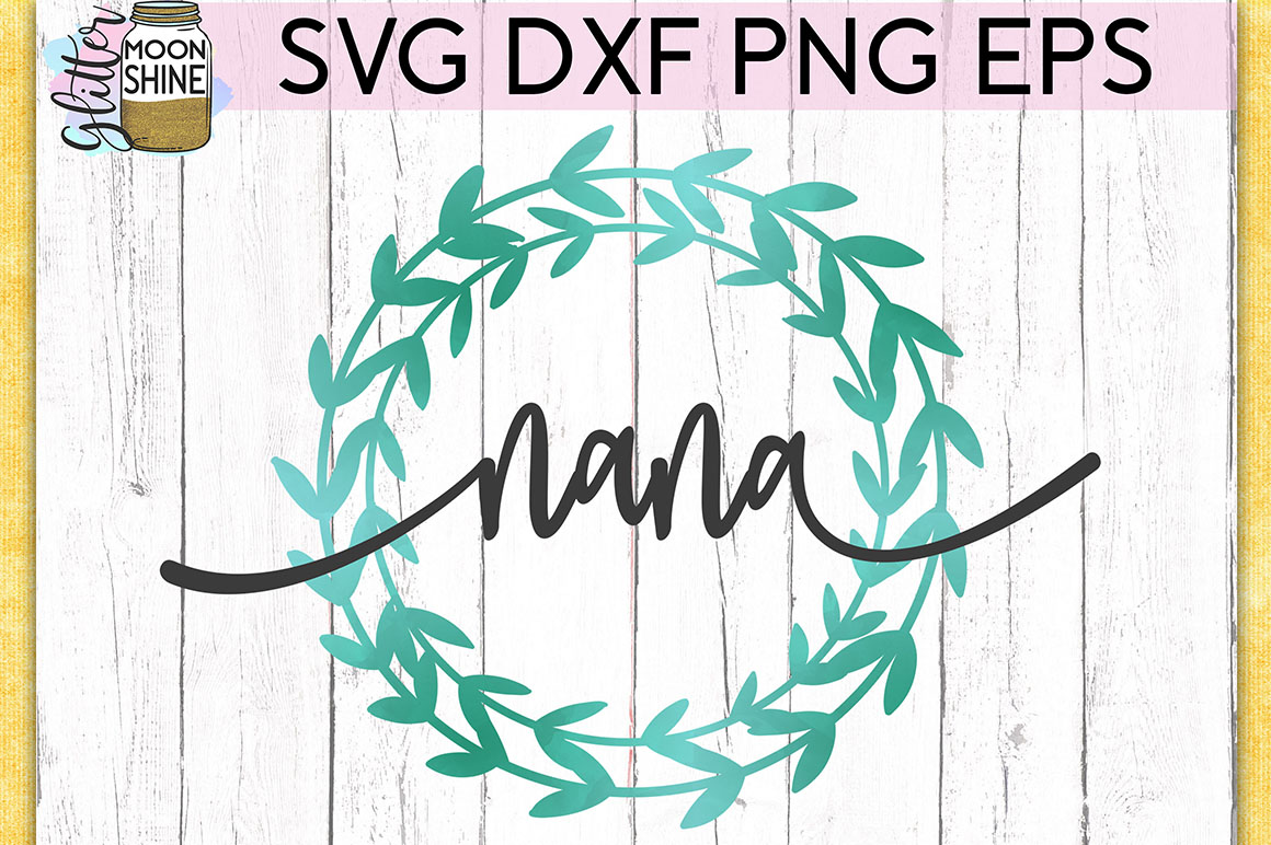 Free Free 109 Nana Life Svg Free SVG PNG EPS DXF File