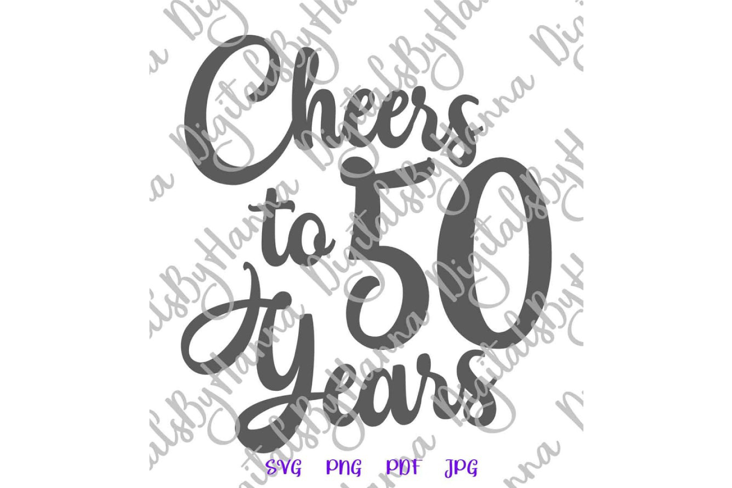 Download 50th Birthday SVG for Cricut Cheers to 50 Years Cut File DXF (310339) | Cut Files | Design Bundles