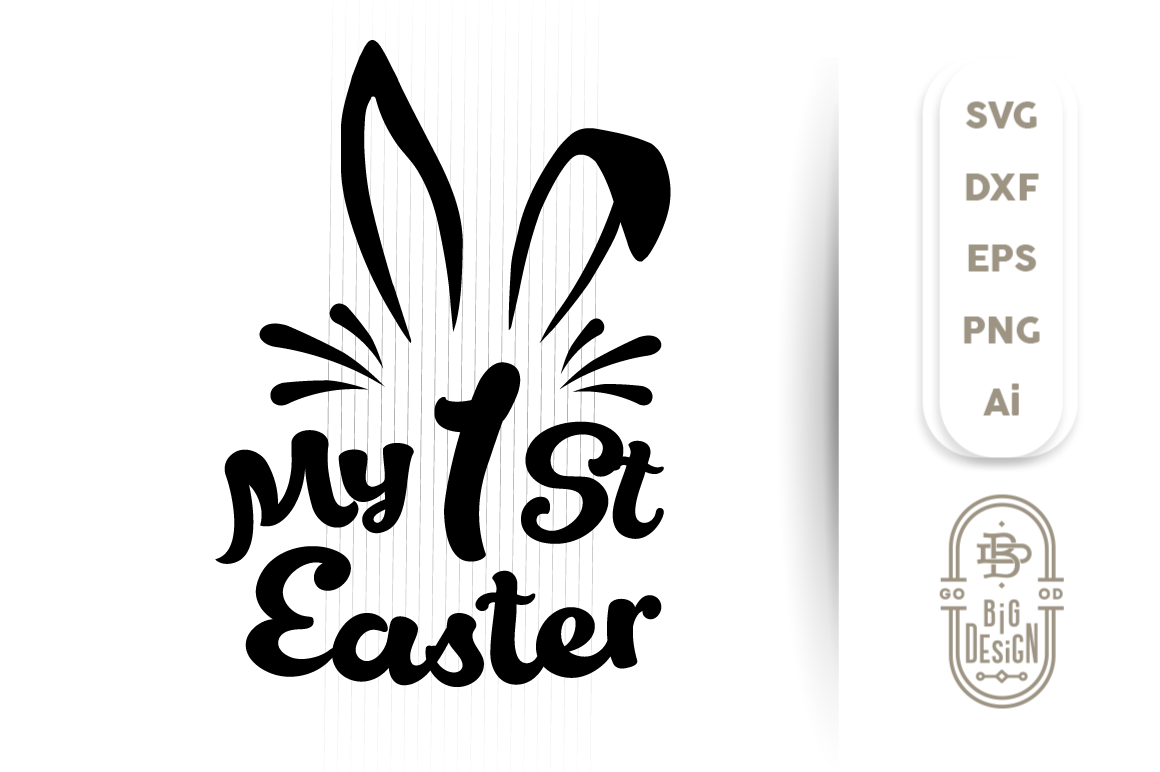 My First Easter SVG Cut Files - Easter Svg