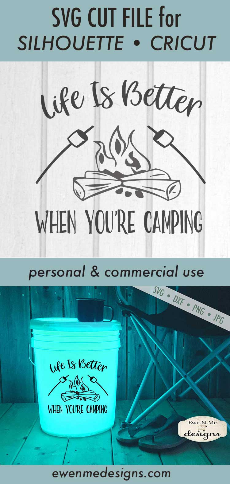 Download Life Is Better When You're Camping - Camping Bucket SVG