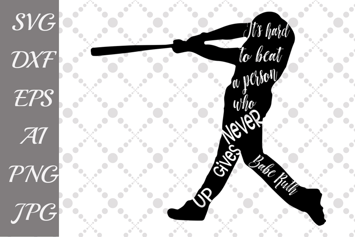 Download Baseball player Svg: 'BABE RUTH QUOTE' (72741 ...
