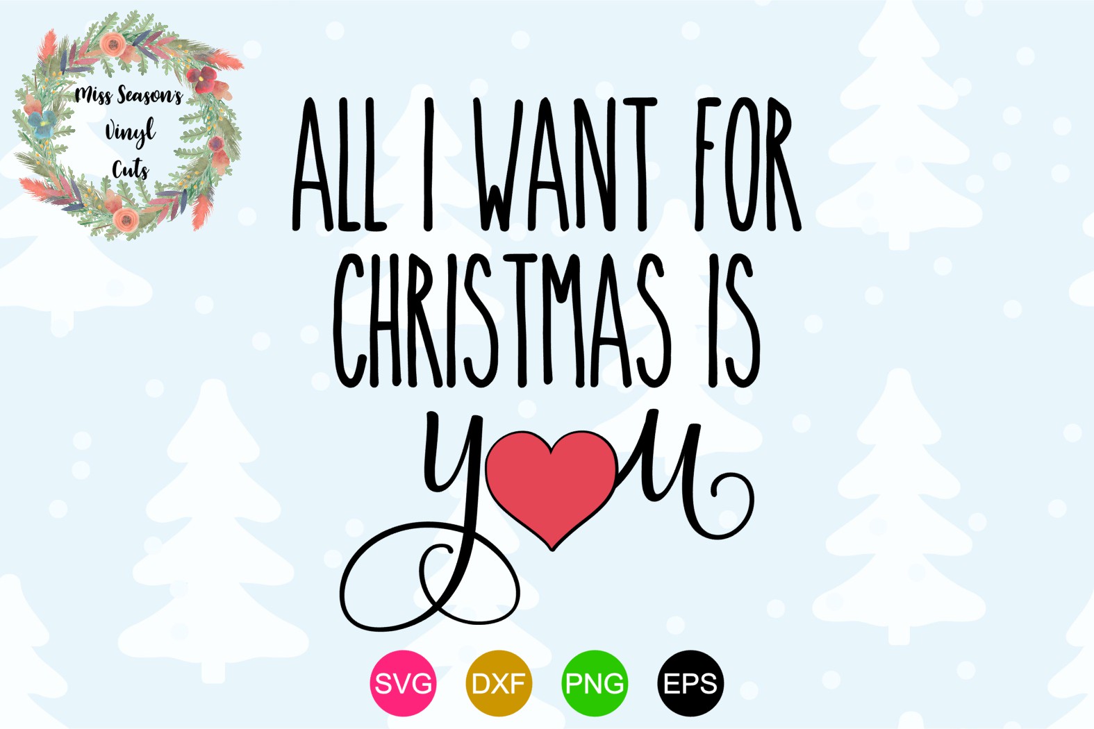 All I want for Christmas is you SVG - Christmas (320130) | SVGs