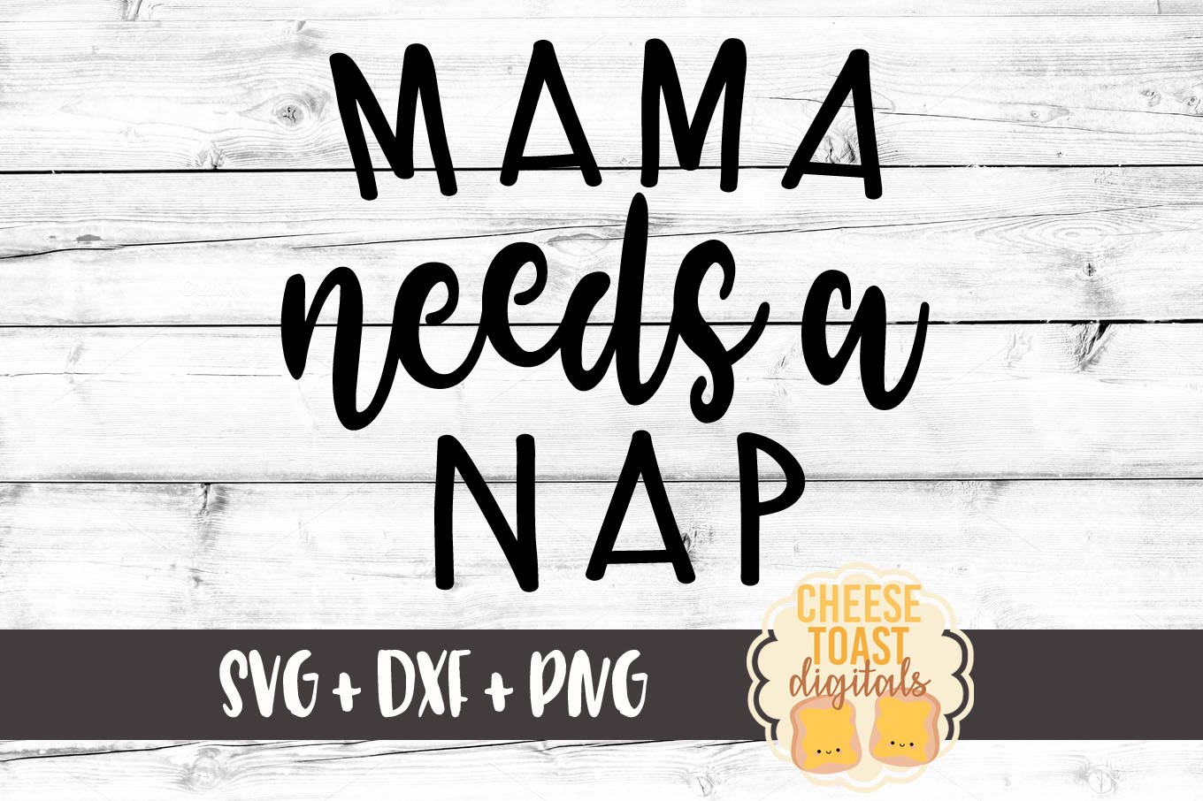 Download Mama Needs A Nap - Mom SVG PNG DXF Cut Files (78328 ...