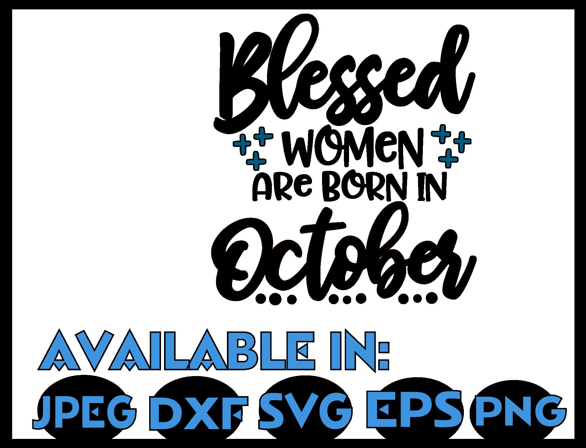 Download October SVG DXF JPEG Silhouette Cameo Cricut birthday girl ...