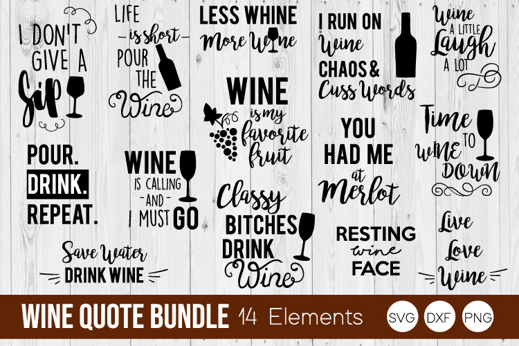 Download Wine Quote Bundle, Wine SVG, DXF, PNG Bundle Cut Files