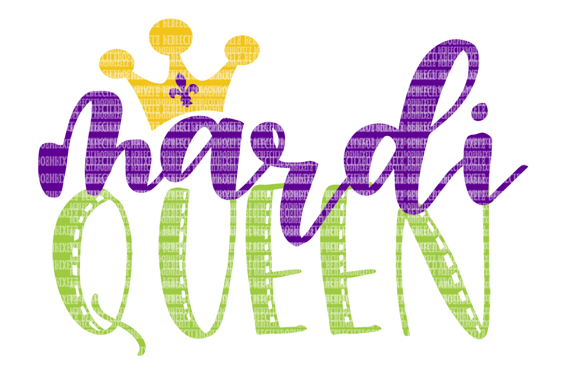 Download Mardi Queen SVG Files Printable Clipart Silhouette SVG for ...