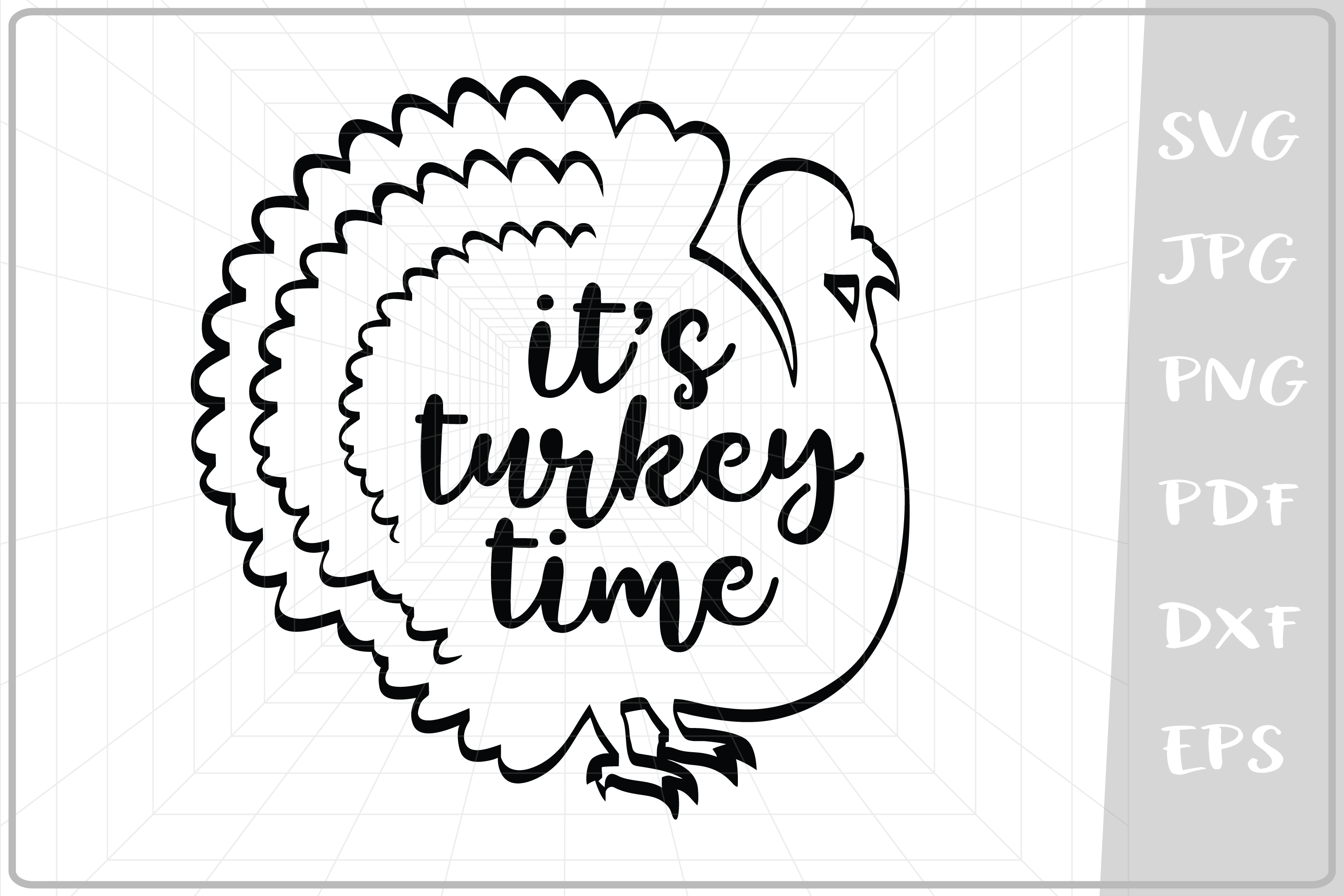It S Turkey Time Svg Turkey Svg Thanksgiving Svg 160735 Cut Files Design Bundles