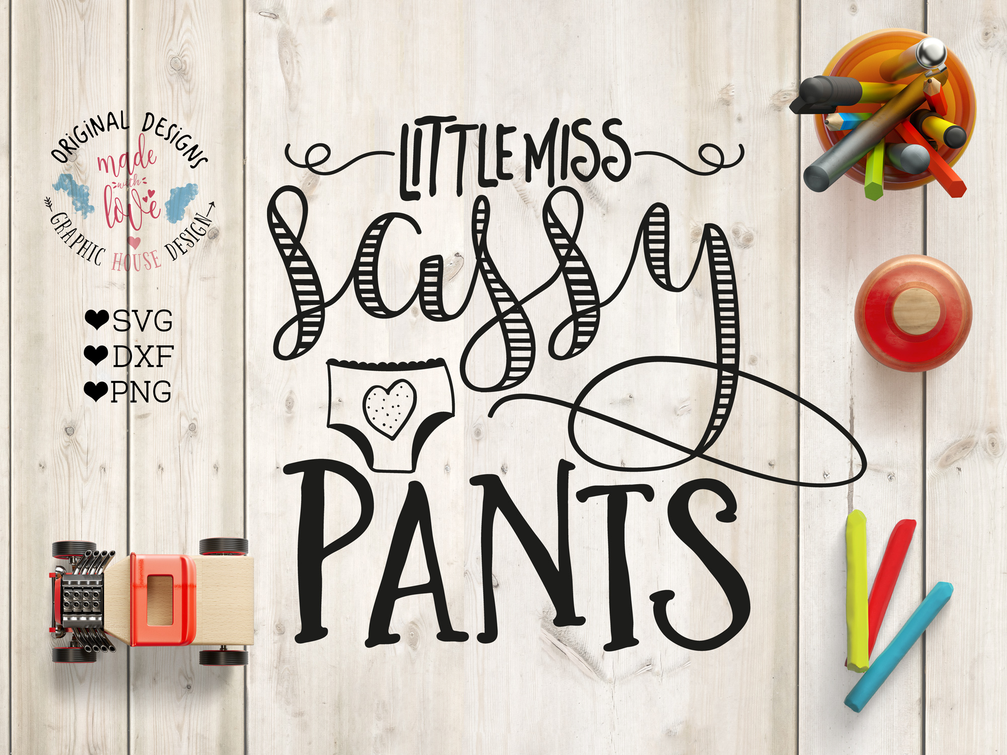 Little Miss Sassy Pants Cut File SVG, DXF, PNG
