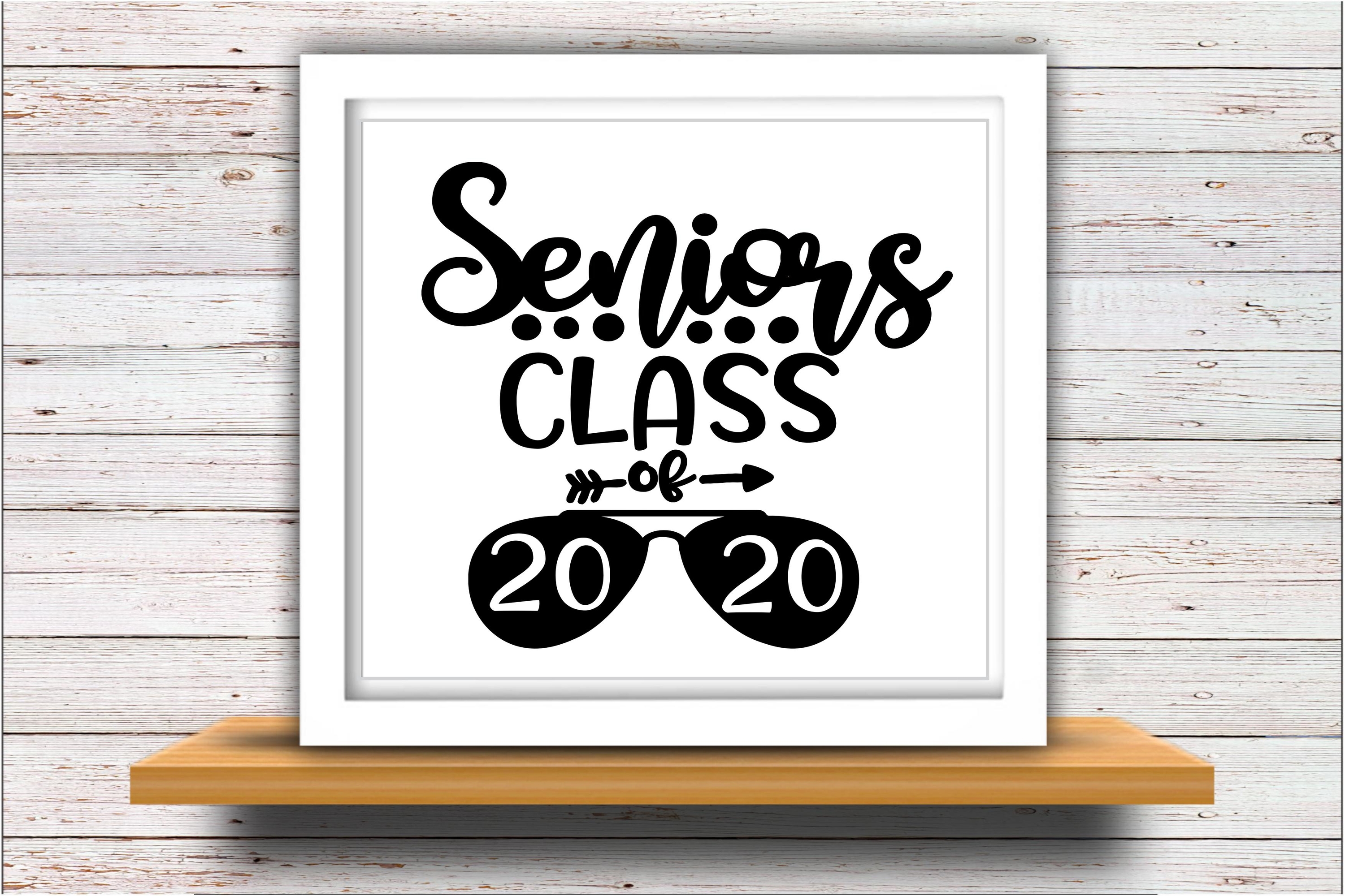 Download Senior SVG DXF JPEG Silhouette Cameo Cricut Class of 2020 20