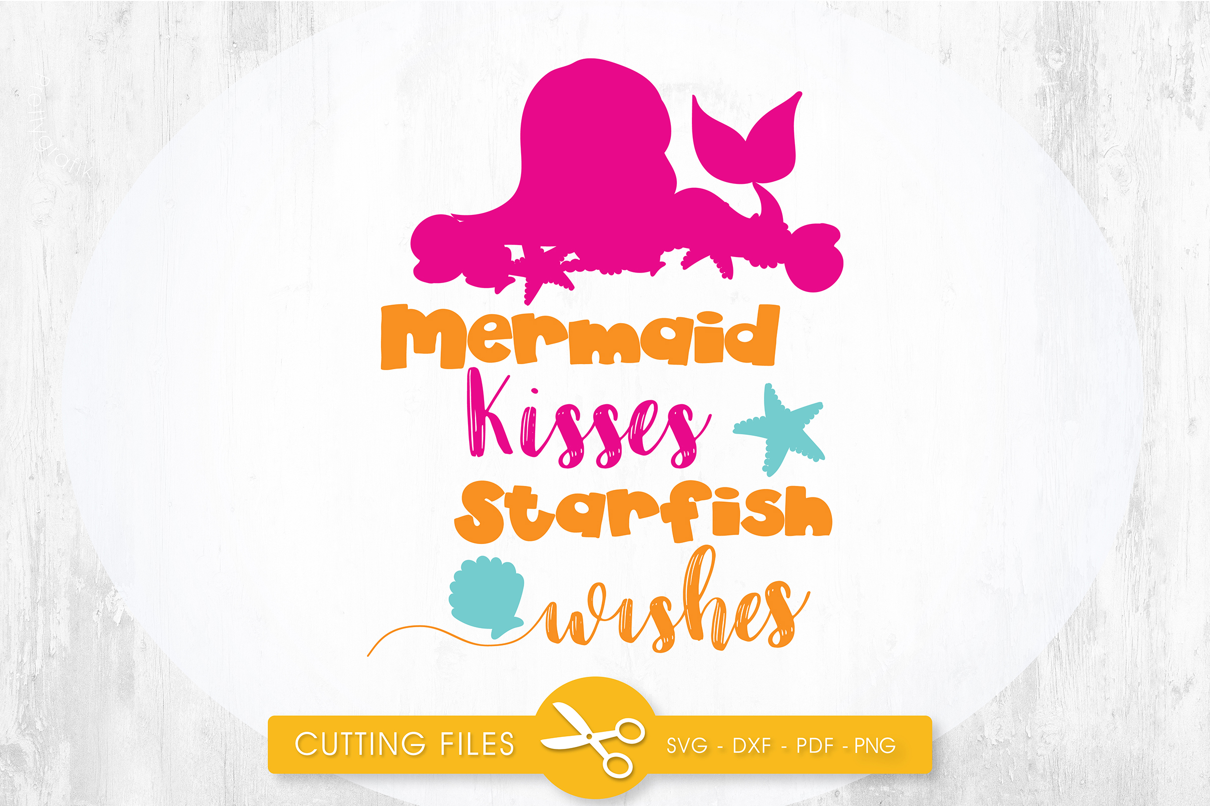 Download mermaid-kisses-starfish-wishes cutting files svg, dxf, pdf ...