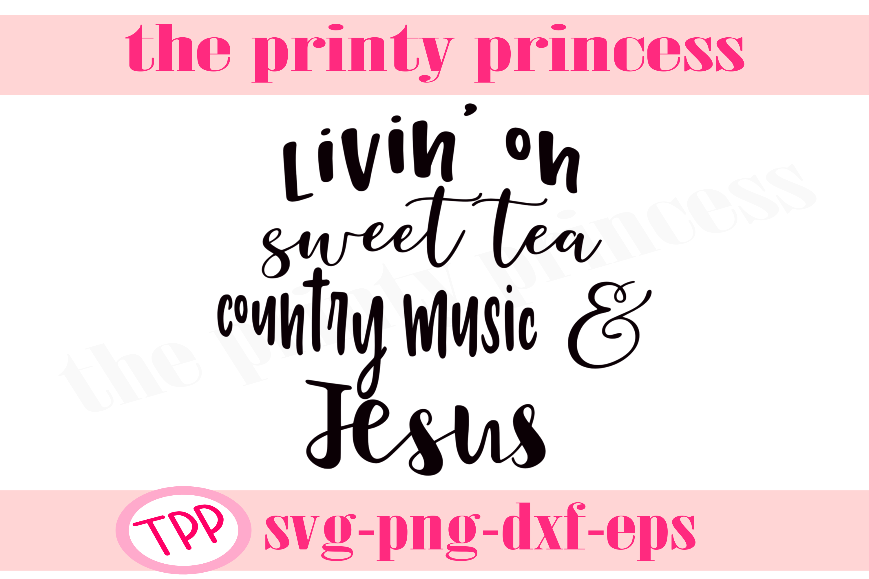 Free Free 112 Sweet Tea And Jesus Svg SVG PNG EPS DXF File