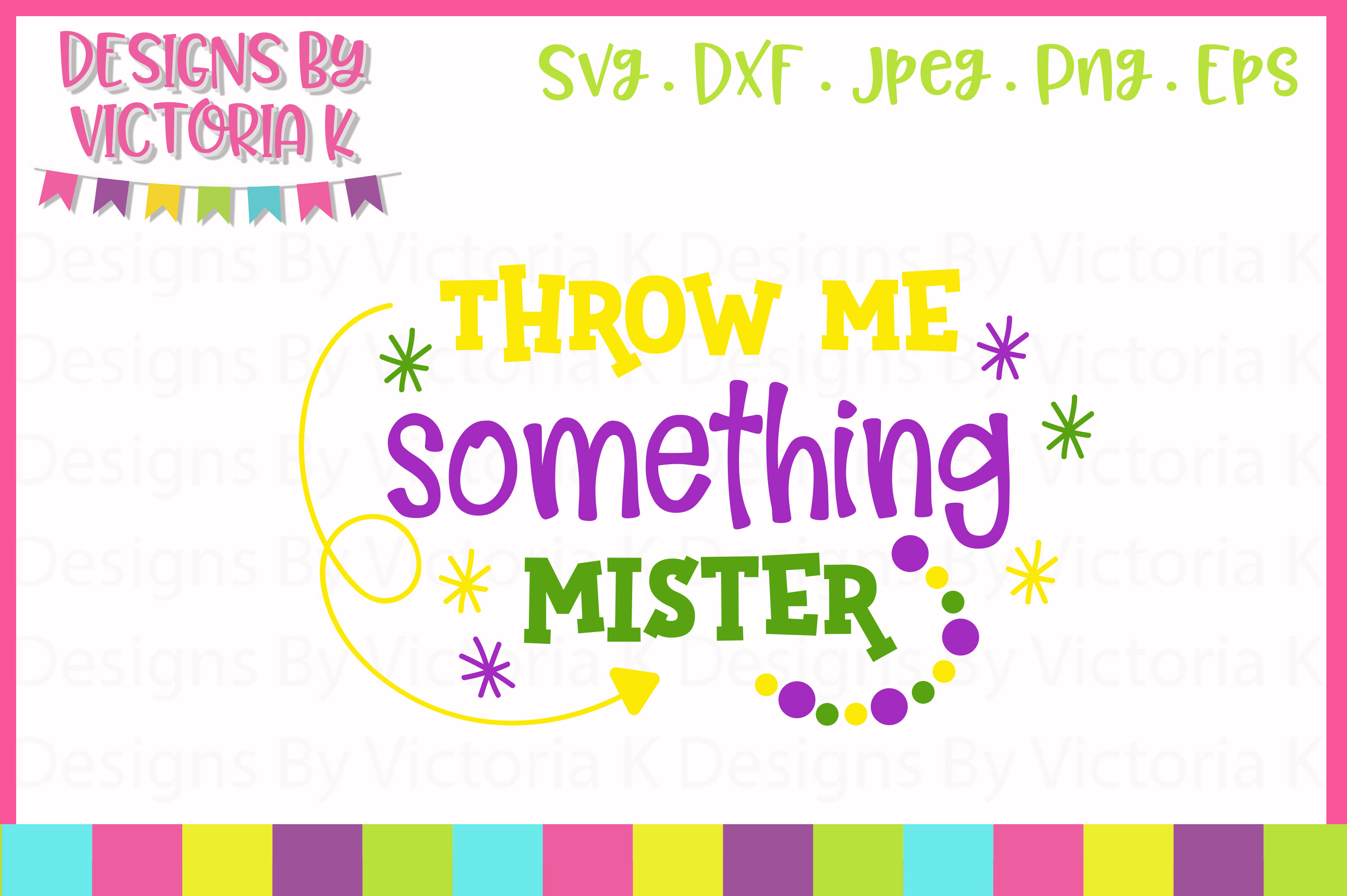 Throw me something Mister, Mardi Gras, SVG, DXF, PNG (57415) SVGs