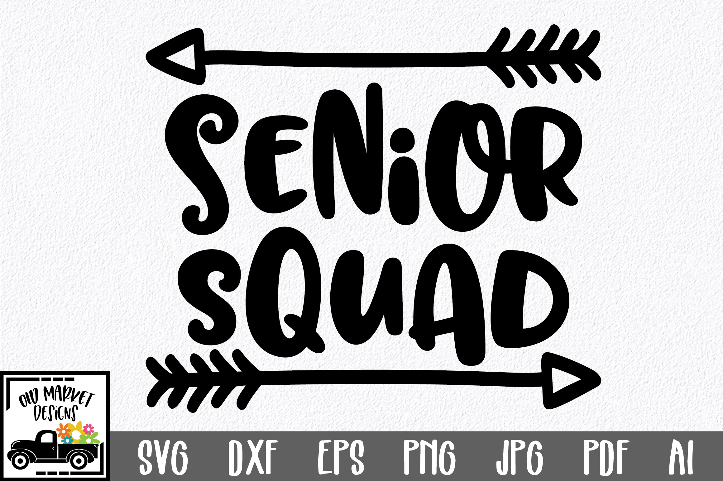 Senior Squad SVG Cut File - Graduation SVG DXF EPS PNG JPG