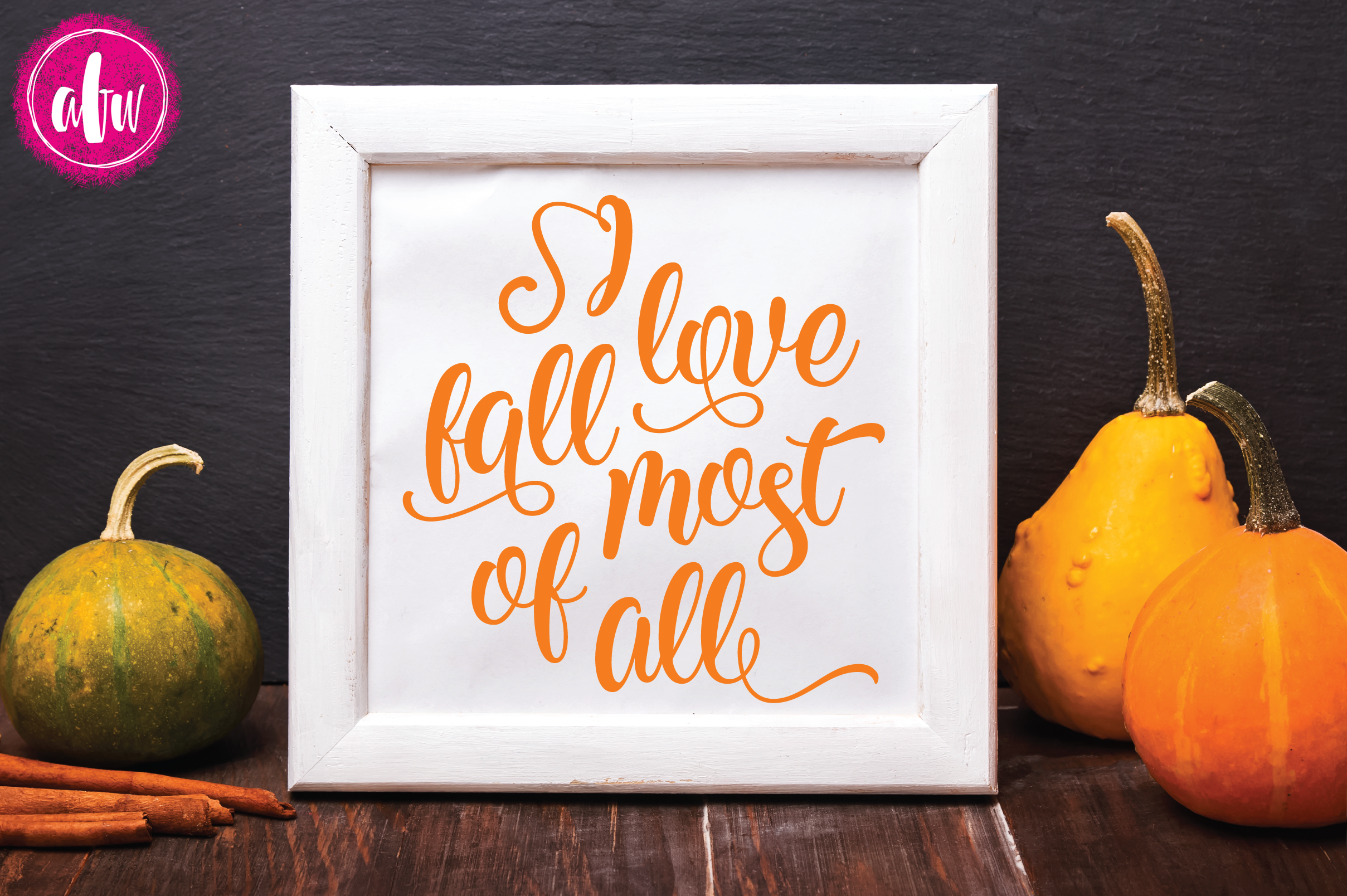 Download I Love Fall Most of All - SVG, DXF, EPS Cut Files