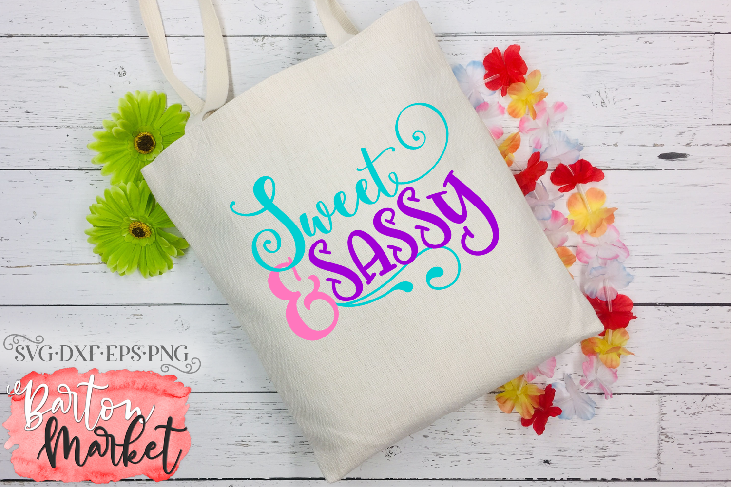 Download Sweet & Sassy SVG DXF EPS PNG (261199) | Cut Files ...