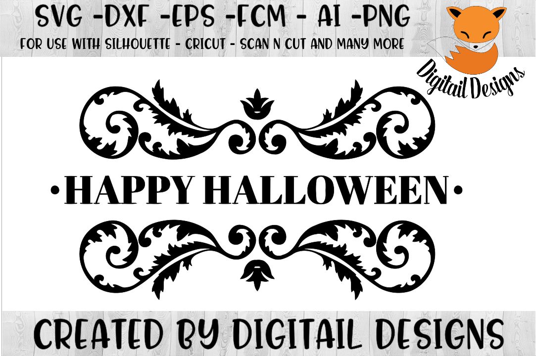 Happy Halloween SVG for Silhouette, Cricut, Scan N Cut