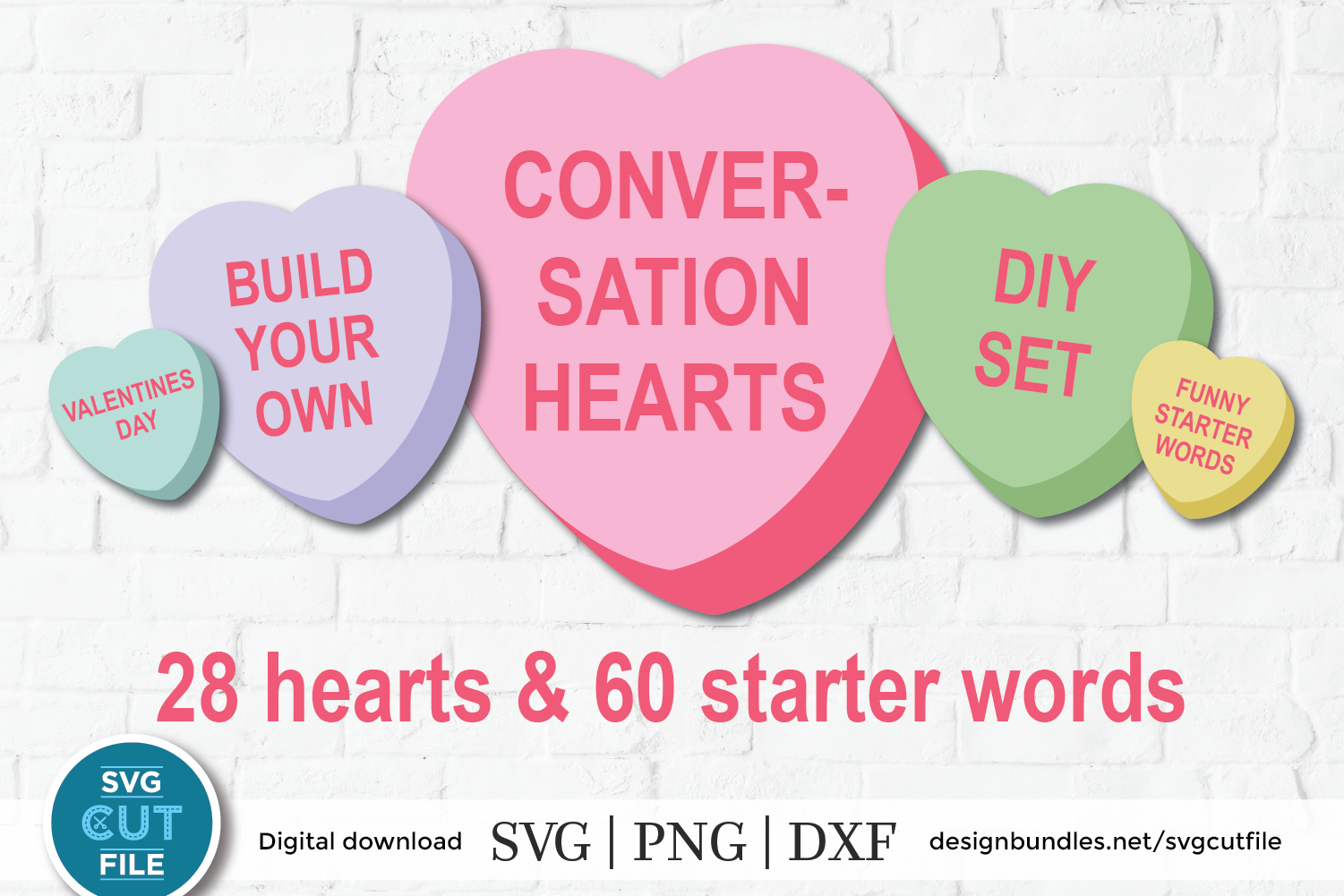 Conversation Hearts SVG, Valentine's Day svg, diy set vday