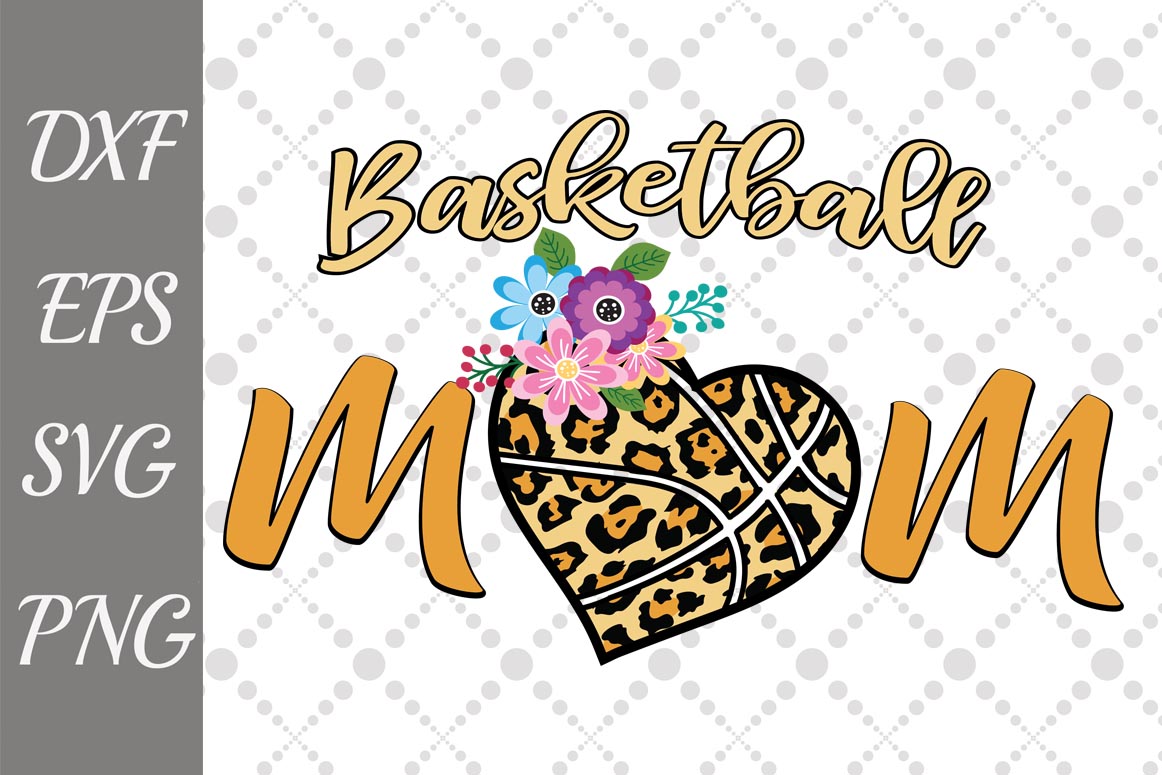 Download Basketball Mom Svg, ANIMAL PRINT SVG, Basketball cut file (121992) | SVGs | Design Bundles
