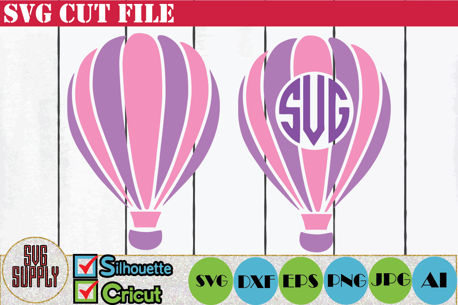 Download Hot Air Balloon SVG Cut File (108108) | Cut Files | Design ...