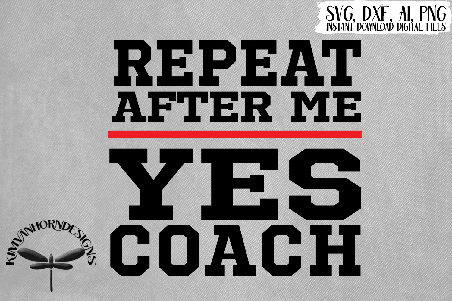 Repeat After Me Yes Coach