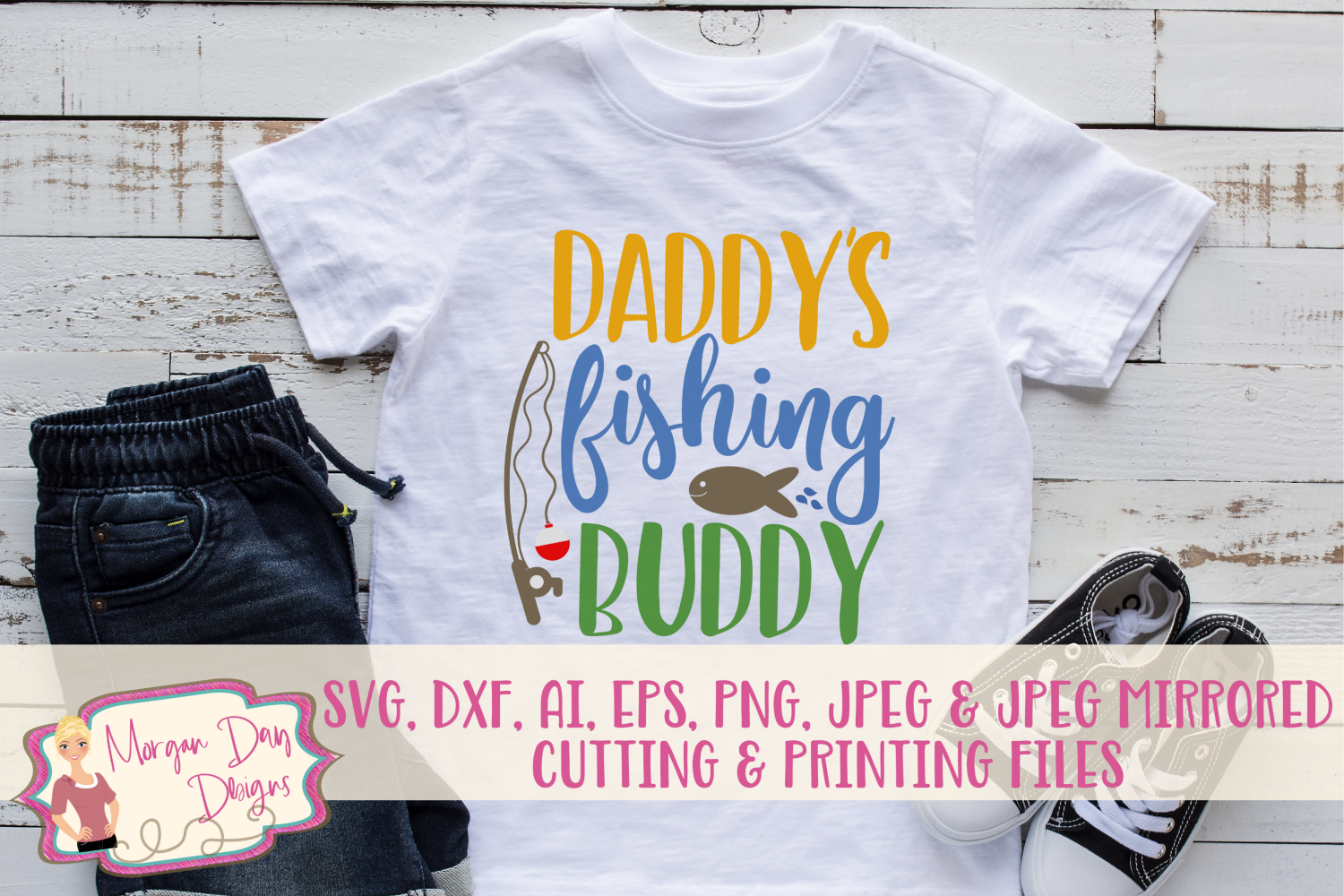 Download Daddy's Fishing Buddy SVG, DXF, AI, EPS, PNG, JPEG