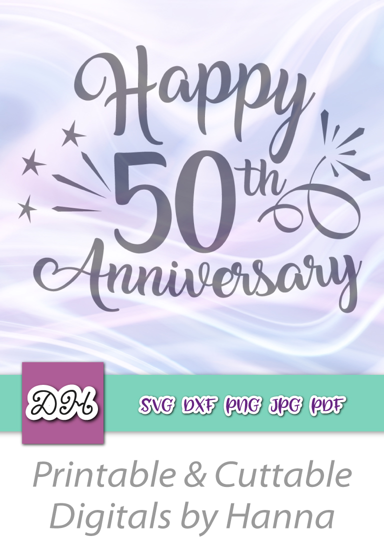 Download Happy 50th Anniversary Birthday SVG for Cricut Cut File DXF