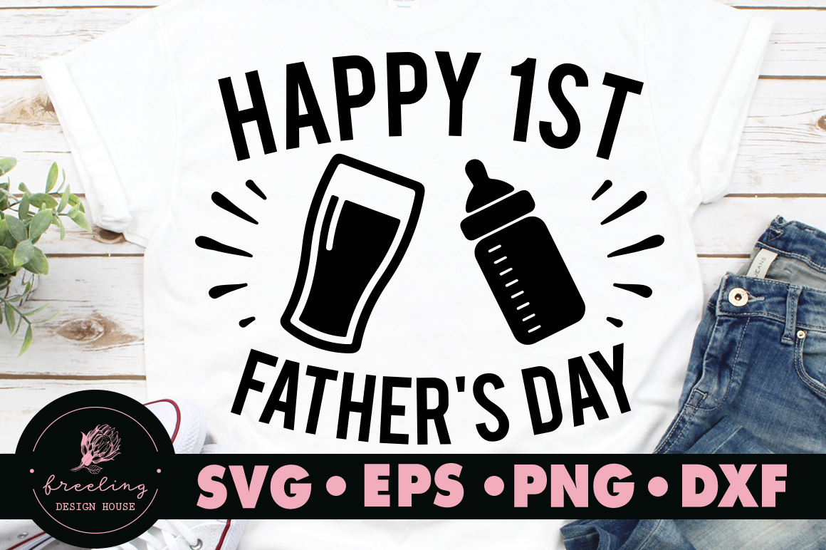 Father's day Happy 1st Father's day SVG