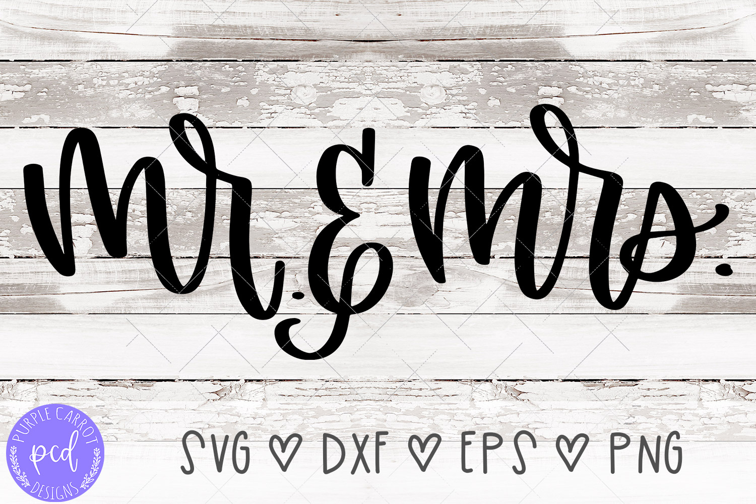 Mr & Mrs Hand-Lettered Cut File