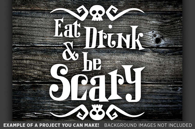 Eat Drink and Be Scary Svg File - Halloween Svg files - 4018 (146704