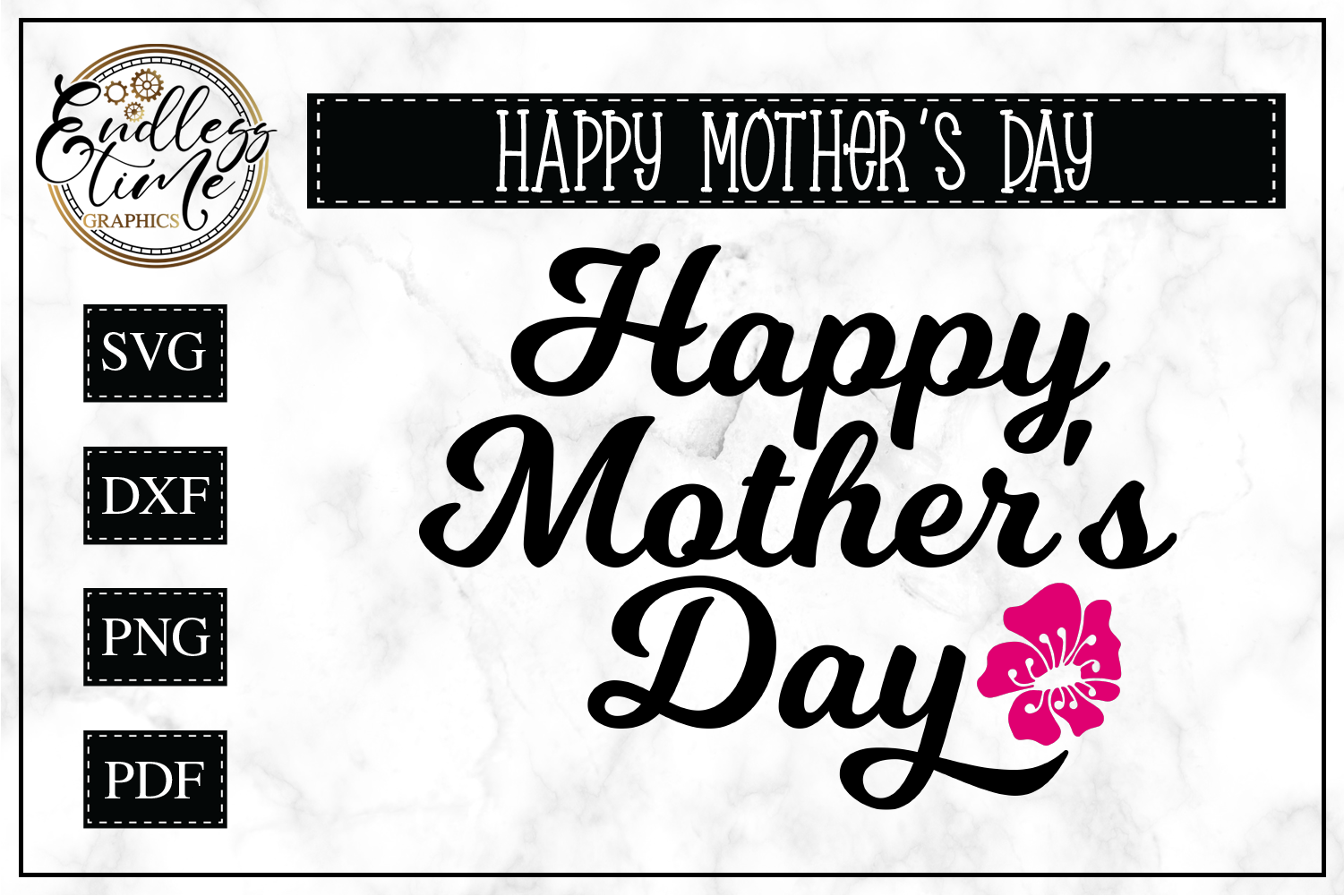Happy Mother's Day SVG Cut File