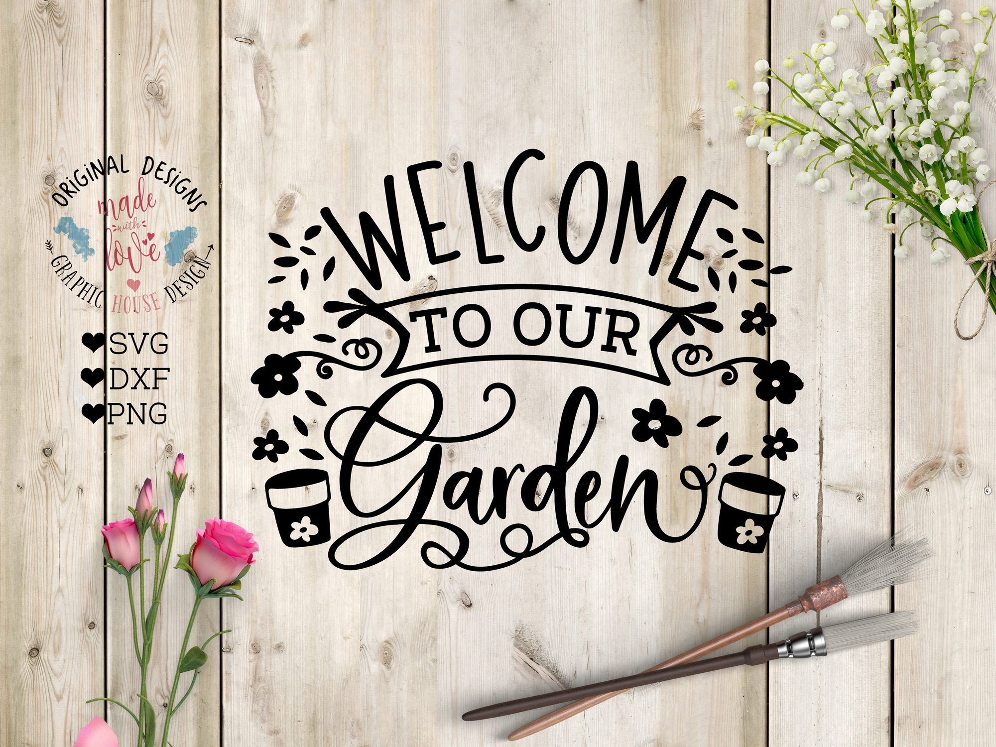 Welcome to Our Garden Cut File (79098) | SVGs | Design Bundles