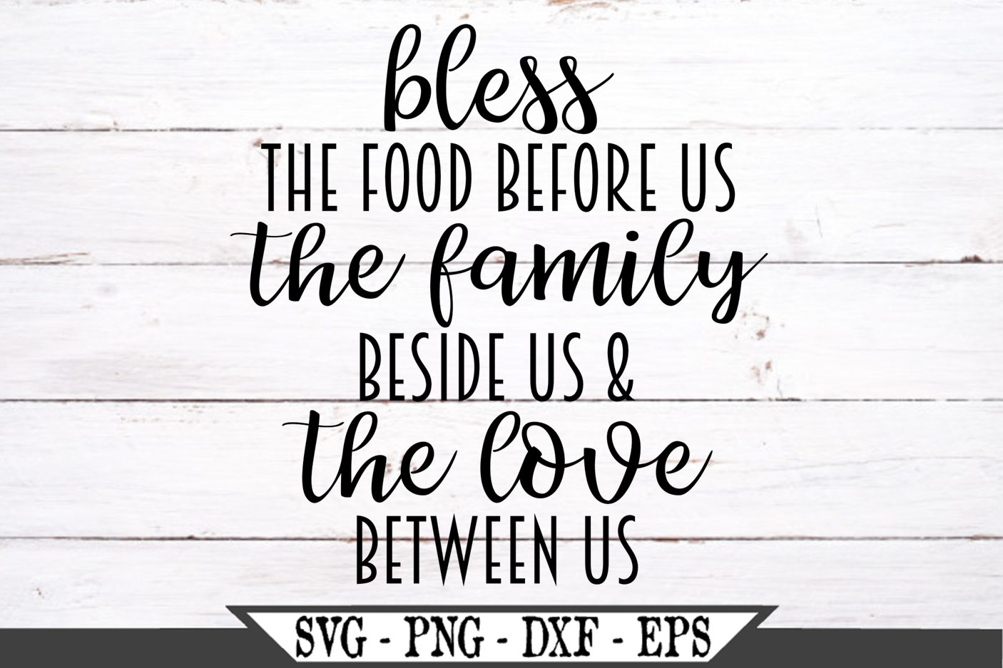 Download Bless The Food Before Us Prayer Inspirational SVG Design
