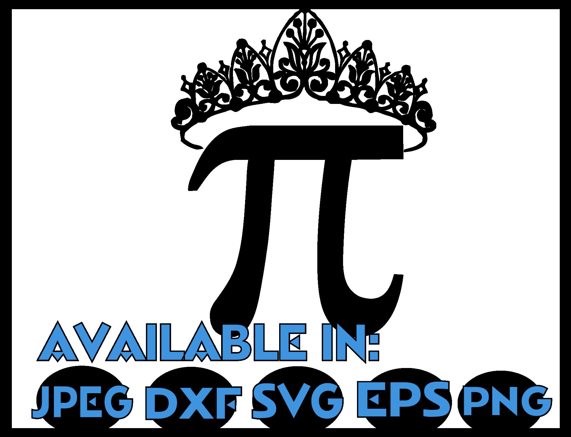 Download Teacher svg SVG DXF JPEG Silhouette Cameo Cricut math svg iron on Queen of Pi svg (65605 ...