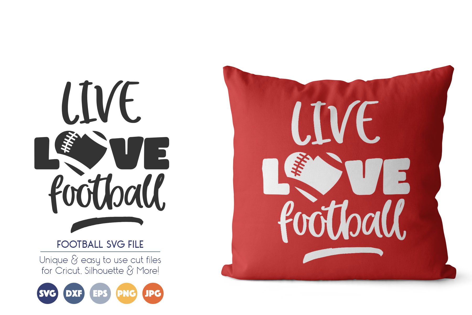 Live Love Football Svg Cut Files