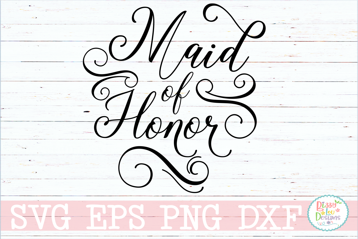 Download Maid of Honor Wedding SVG Cut file