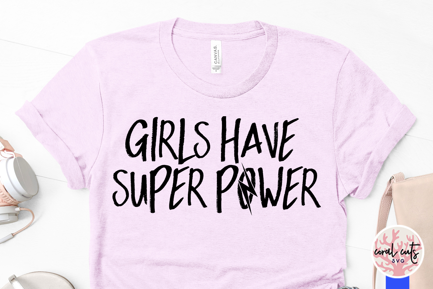 Download Girls have super power - Women Empowerment EPS SVG DXF PNG