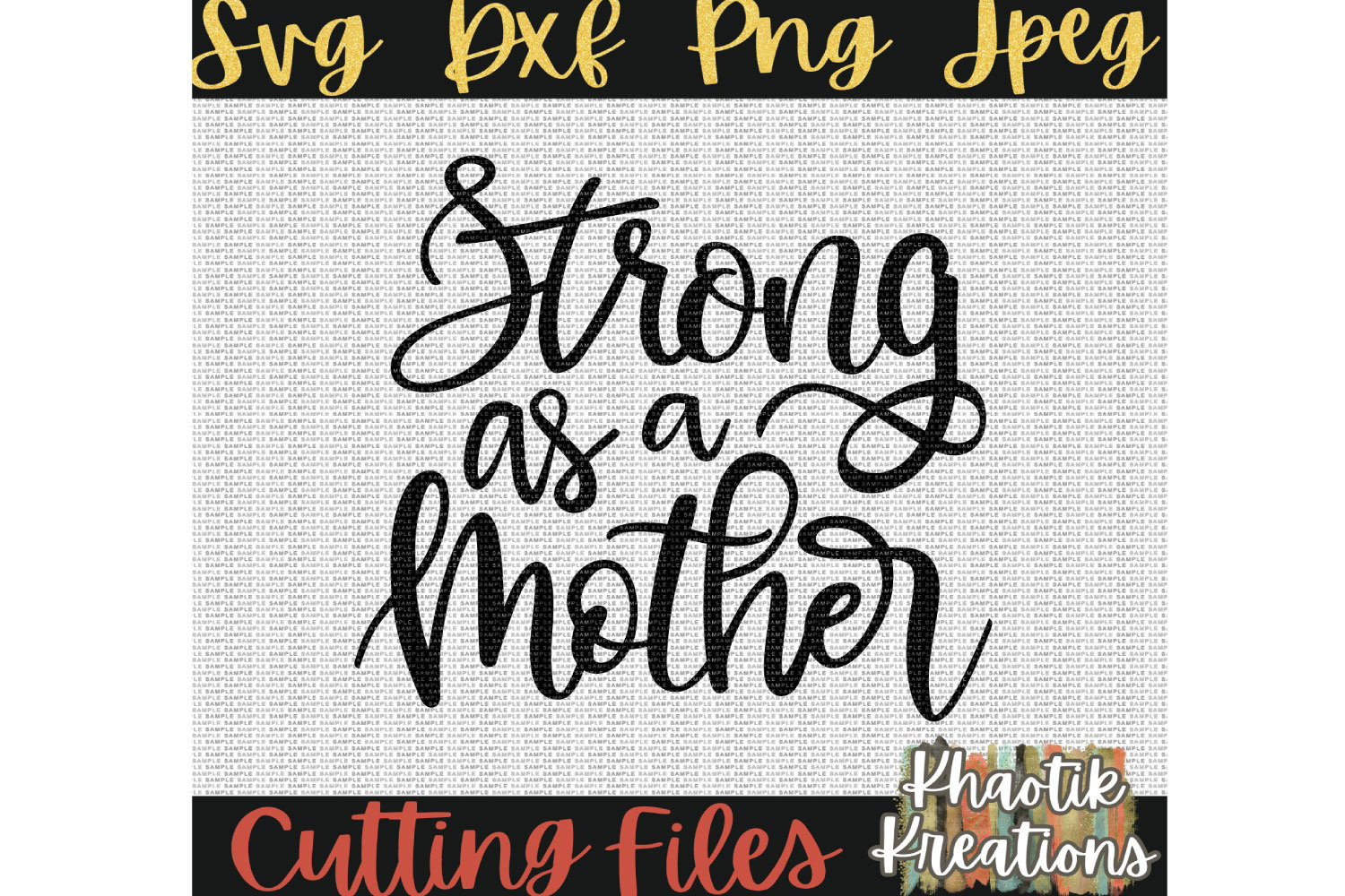 Download Strong as a Mother Svg, Mom Svg, Mom Life Svg, Mother Svg ...