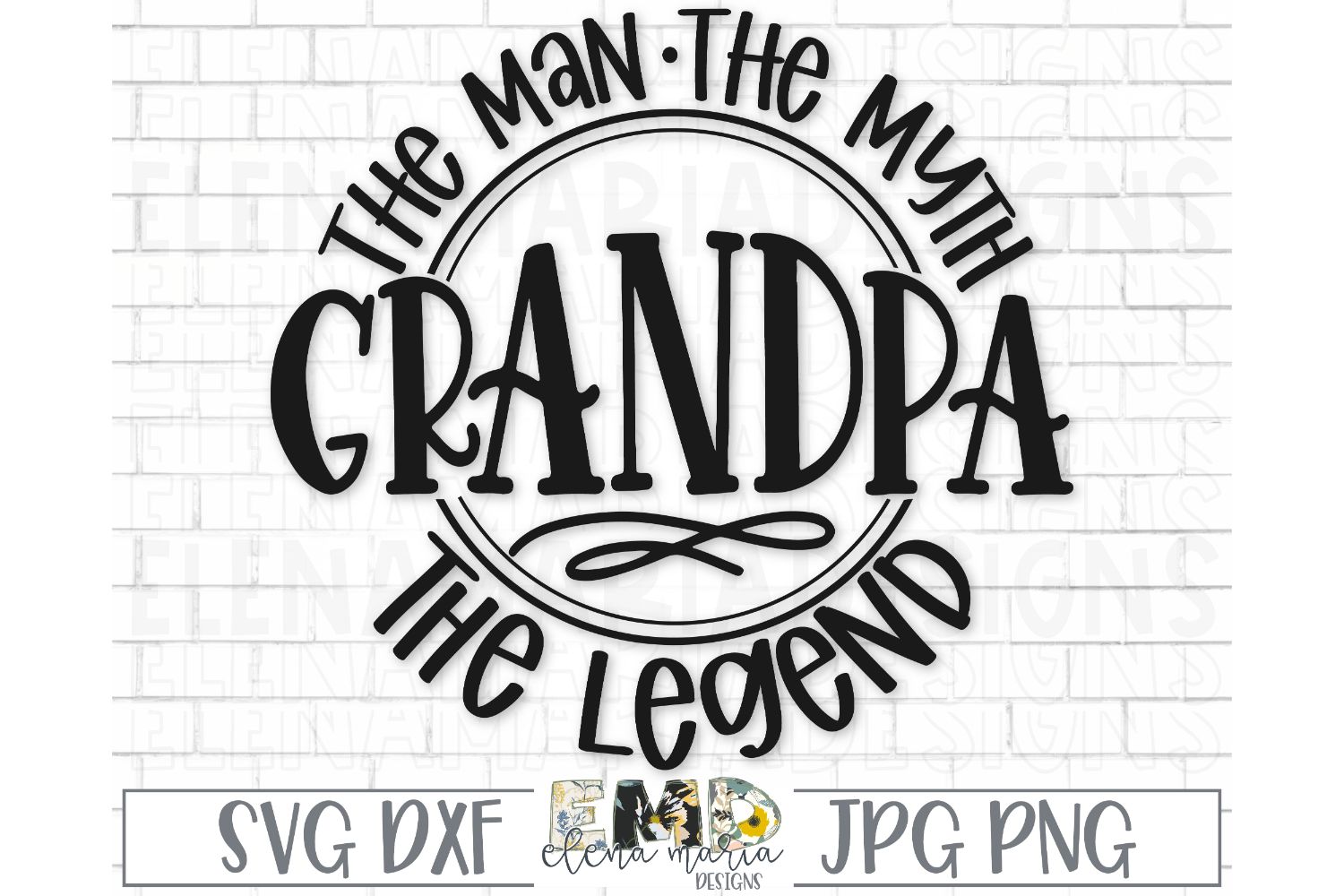 Download Grandpa SVG File | The Man The Myth The Legend Svg File