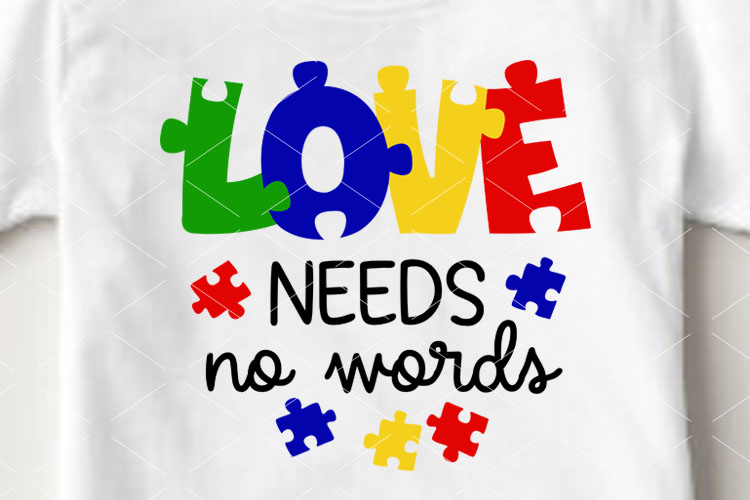 love needs no words svg Autism clip art Pazzle svg Cricut