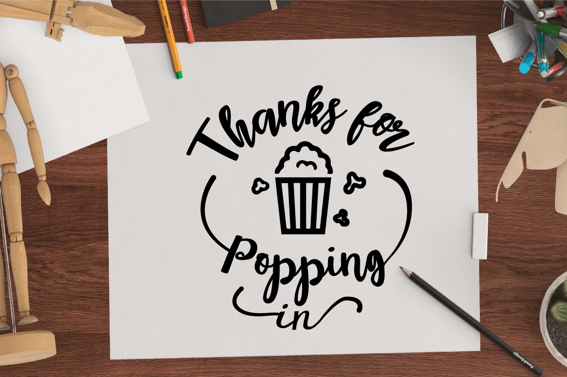 SVG Cut File, Thanks for POPPING in, POPCORN puns